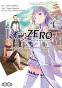 Re: Zero / Premier arc : Une journée à la capitale, t. 01